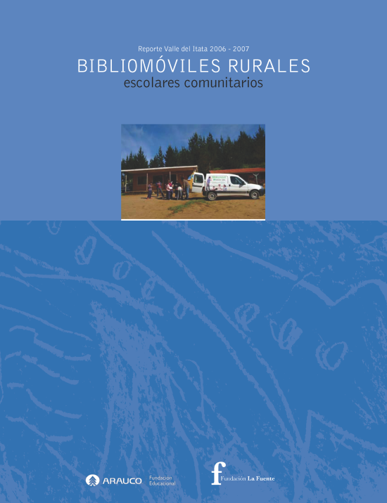 Bibliomóviles rurales escolares comunitarios Bibliomóviles rurales